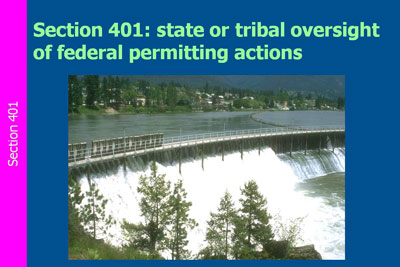 Section 401: state of tribal oversight of federal permitting actions