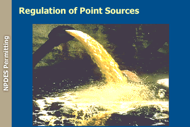 Regulation of Point Sources: POTWs Require NPDES Permits