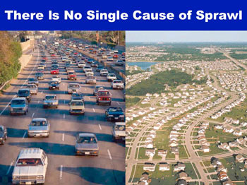 There is No Single Cause of Sprawl